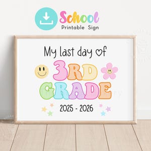 Last Day of 3rd GRADE Sign, RETRO 3rd Grade Printable sign, Last Day of School Sign 3rd third grade Chalkboard Rainbow pastel sign CRAY103