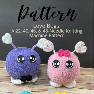 Love Bugs Knitting Machine Pattern | Addi Knitting Machine Pattern | Sentro | 22, 40, 46, 48 Knitting Machine Supported