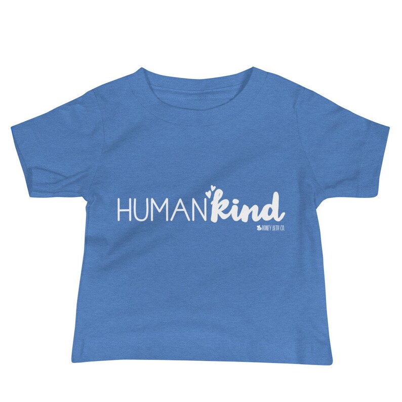 Baby Kind Shirt Humankind