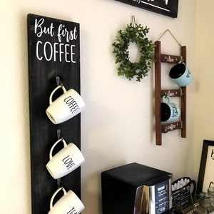 Coffee Mug Wall Rack / But First Coffee Sign / Farmhouse Wall Decor image 5
