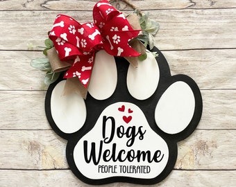 Front Door Decor | Welcome Sign Front Door | Welcome Dog Sign | Door Hanger | Dog Lovers Gift | Dogs welcome