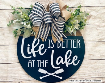 Front Door Decor | Front Door Sign | Life is better at the lake  | Porch Decor | Welcome | Year Round Wreath | Front Door Hanger |