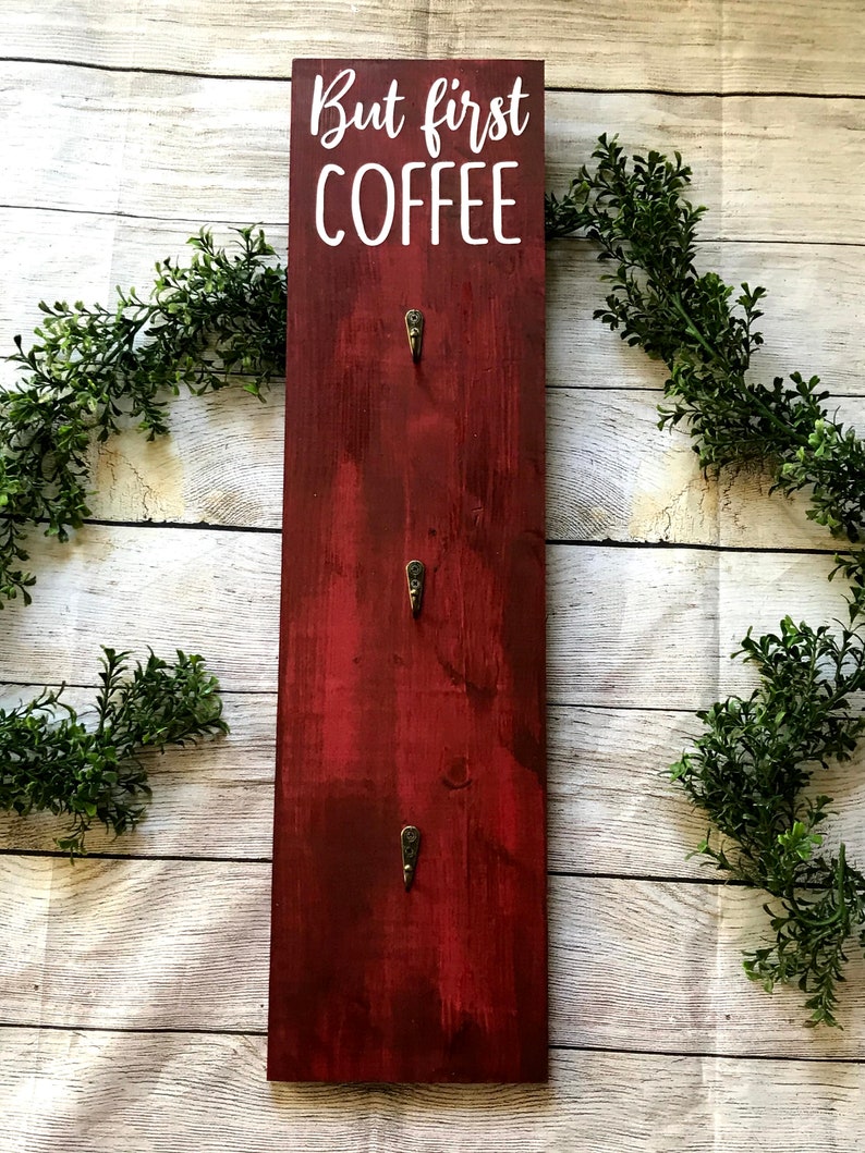 Coffee Mug Wall Rack / But First Coffee Sign / Farmhouse Wall Decor image 3