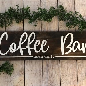 Coffee Sign / Farmhouse Wall Decor / Wooden Sign Open Every Day