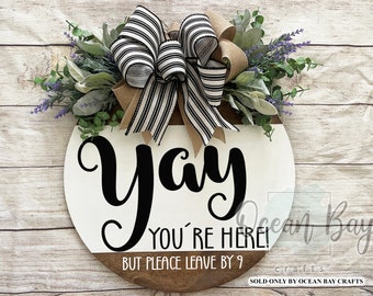 Front Door Decor | Yay You're Here! | Front Door Wreath | Year Round Wreath | Front Door Hanger | Door Wreath | Housewarming Gift