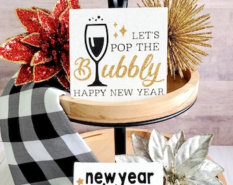 New Years Eve Tiered Tray Sign, New Year Wishes and Midnight Kisses Sign, Tiered Tray Decor, New Years Eve Decorations, Let's Pop the Bubbly