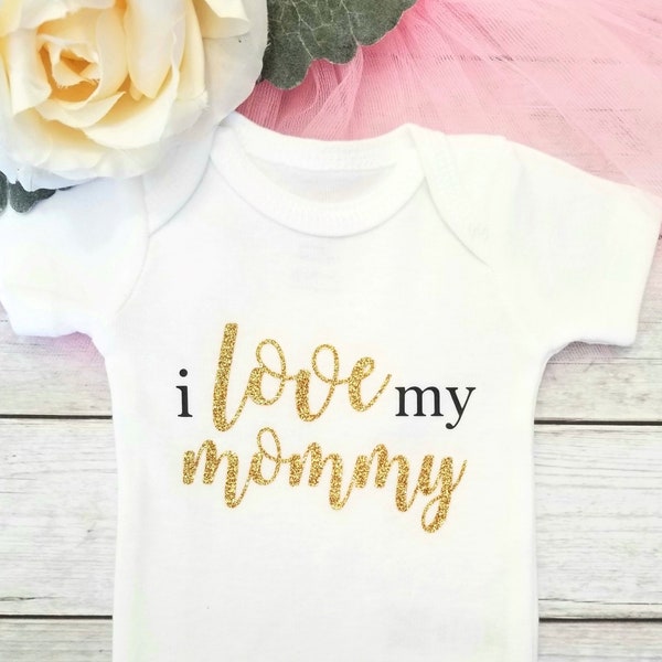 I Love My Mommy Bodysuit, Gifts for Mom, Mother's Day Outfit, Mommy and Me, Baby Outfit, Baby Clothing, New Mom Gift, I Love Mom, Mom To Be