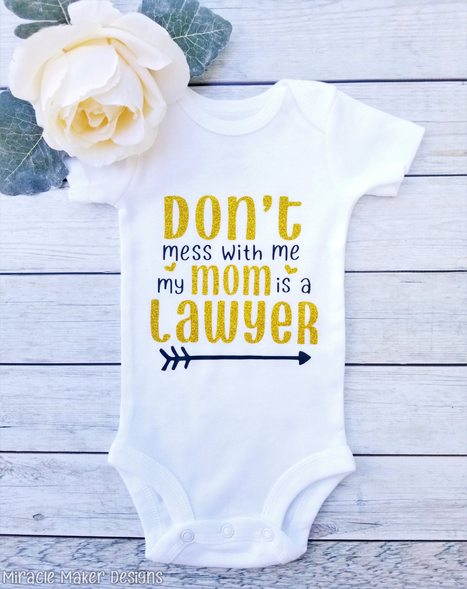 Dont Mess With Me My Mom is A Lawyer Bodysuit Lawyer Baby Etsy