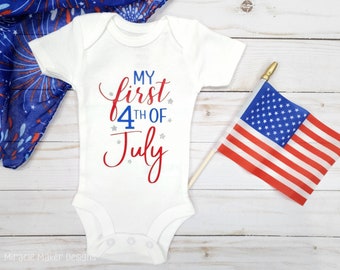 My First 4th of July Bodysuit, 4th of July Baby Outfit, Patriotic Outfit, Independence Day, Fourth of July Baby Bodysuit, 4th of July Shirt