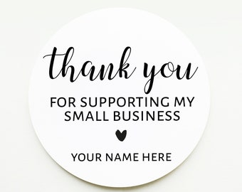 Thank you for supporting a small business - Personalised Small Business Stickers - Custom Thank You Stickers - Packaging Stickers, Labels