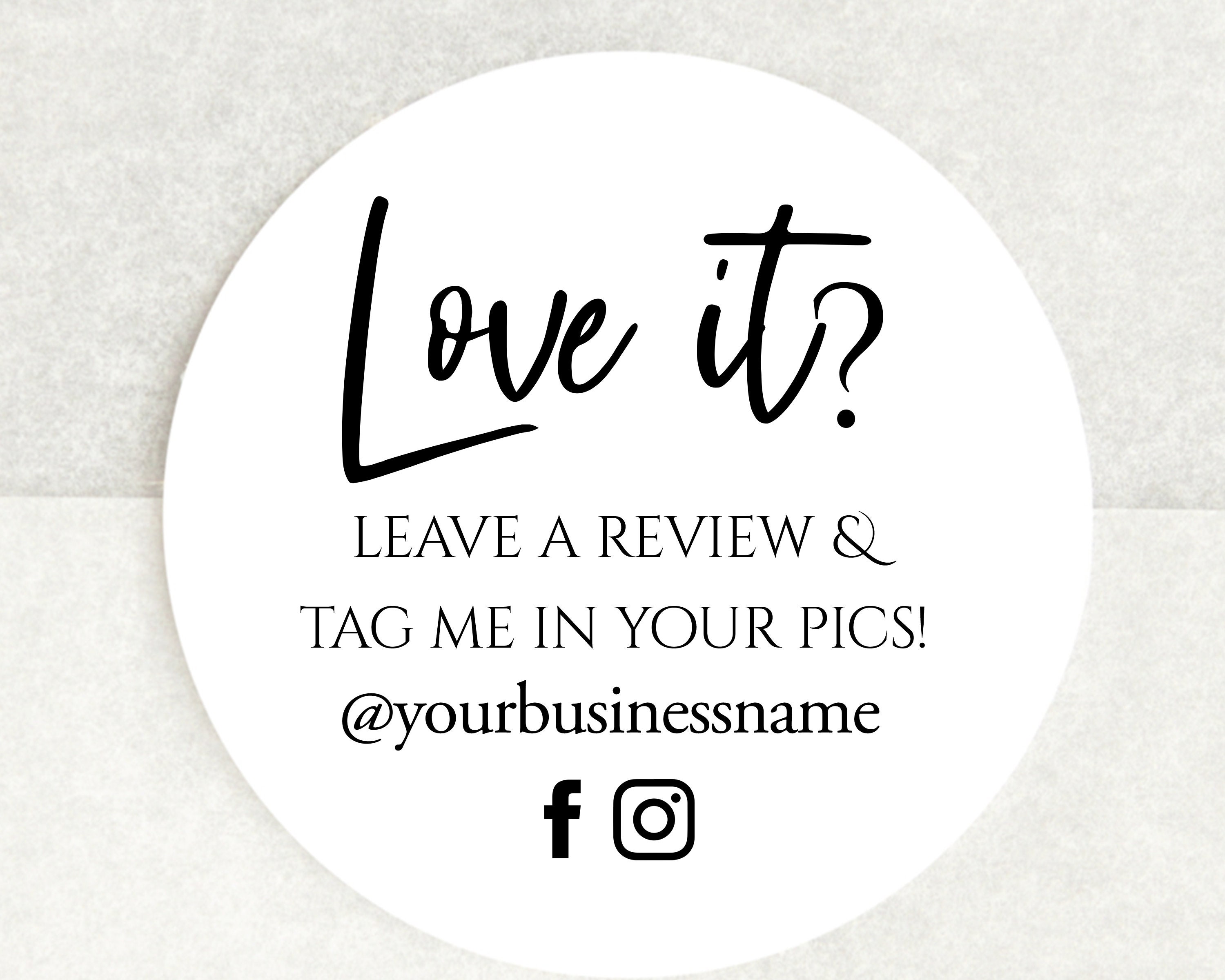 Love It? Leave a review and tag us on social media stickers - Review Stickers - Personalised Packaging Stickers - Snap, Tag, Share Stickers