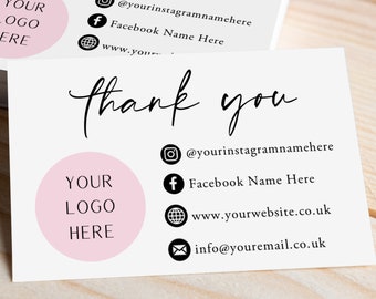 Business Cards, printed with your logo on and social media information. Personalised Thank you for your purchase / order cards.