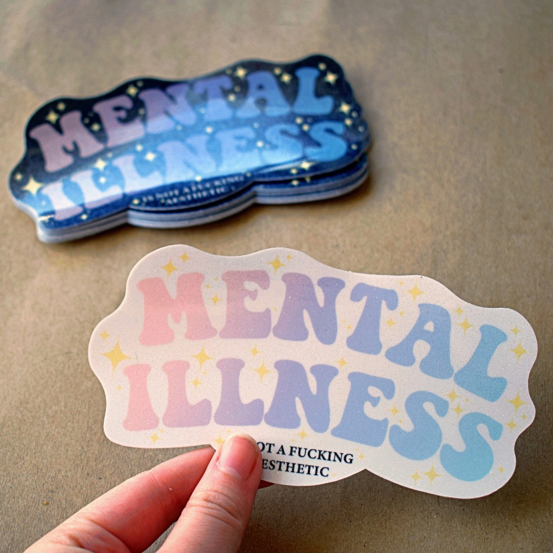 Mental Illness Sticker Mental Health Awareness Laptop Big Sticker ...