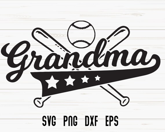 Download Baseball Softball Grandma Nana Svg Silhouette Cricut Cutting Etsy