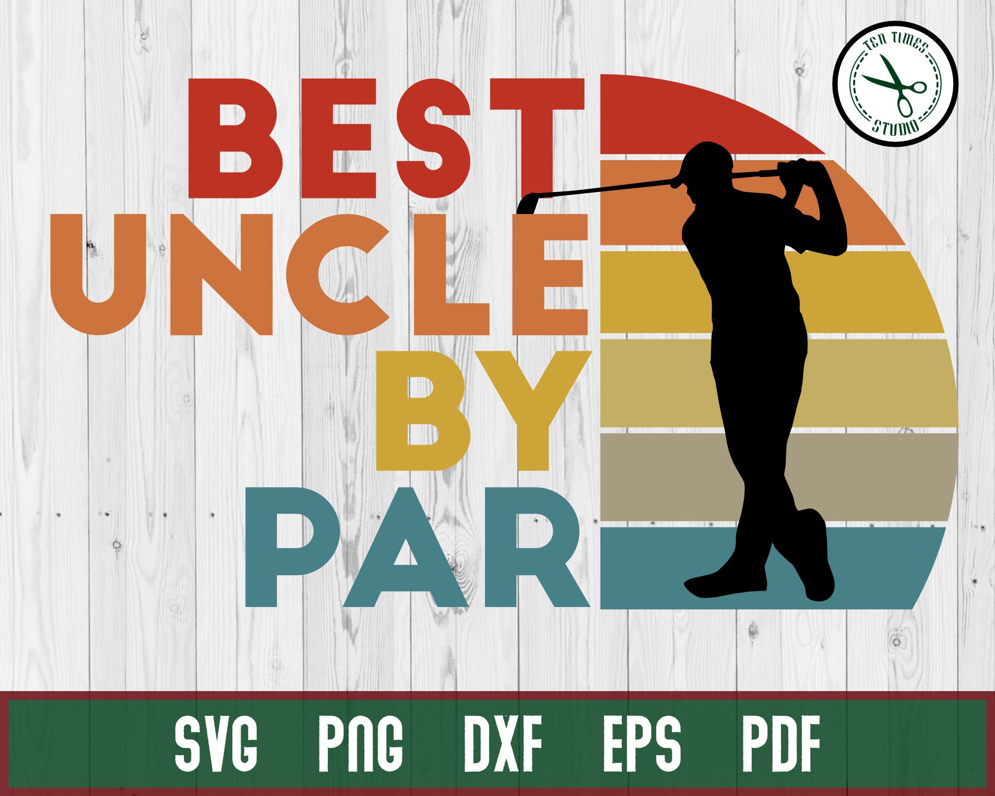 Download Best Uncle By Par Father's Day Golf SVG Silhouette | Etsy