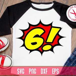 6º aniversário, 6 anos, super-herói, super-herói, meninos, filho, camisa, design, svg, digital, cricut, arquivo, silhueta