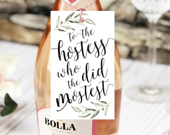 Hostess Who Did the Mostest Gift Tag Bridal Baby Shower Wedding Bachelorette Favor Party Gift Tags Wine Bottle Thank You Tags (10 Pack)
