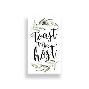 Toast to the Host Gift Tag Bridal Baby Shower Wedding Bachelorette Favor Party Gift Tags Wine Bottle Thank You Tags (10 Pack)