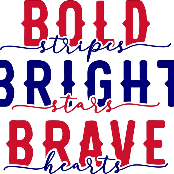 Bold stripes bright stars brave hearts svg png jpg download