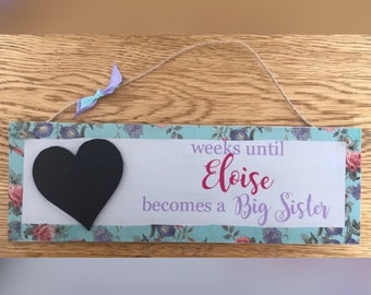 Big sister countdown plaque - new big sister gift - new baby sibling gift - pregnancy announcement