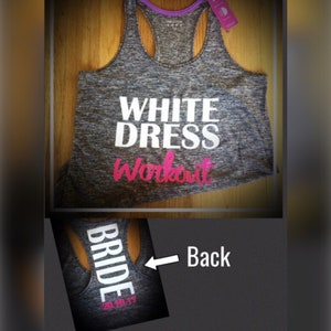 Wedding workout top - new bride fitness top - slimming down for the gown - bride to be fitness - custom bride workout top