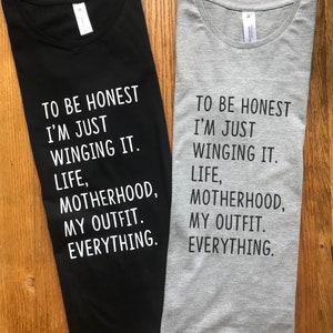 Motherhood - Christmas gift - funny mum tshirt - Mothers Day - motherhood tshirt - present for mum - funny gift for mum -winging it tshirt