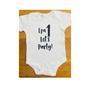 Im 1 - lets party vest - 1st birthday vest - age 1 personalised vest - 1st birthday gift - 1st birthday clothing