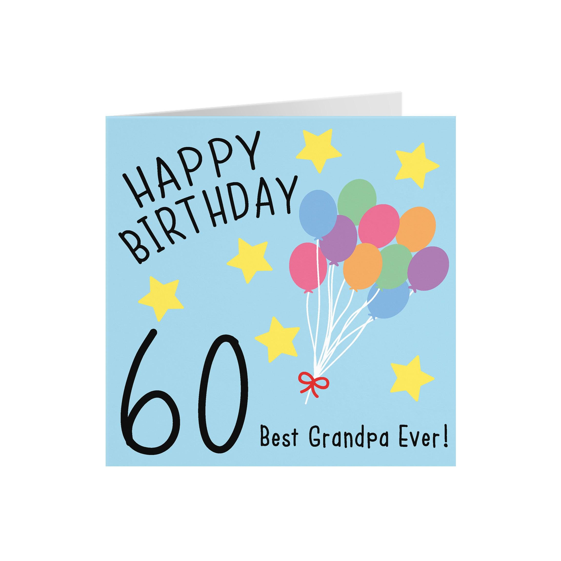 Grandpa 60th Birthday Card - Happy Birthday - 60 Best