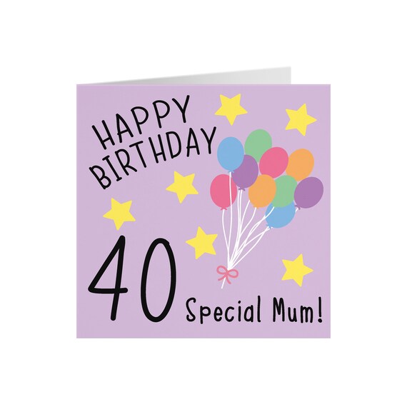 mums 40th birthday