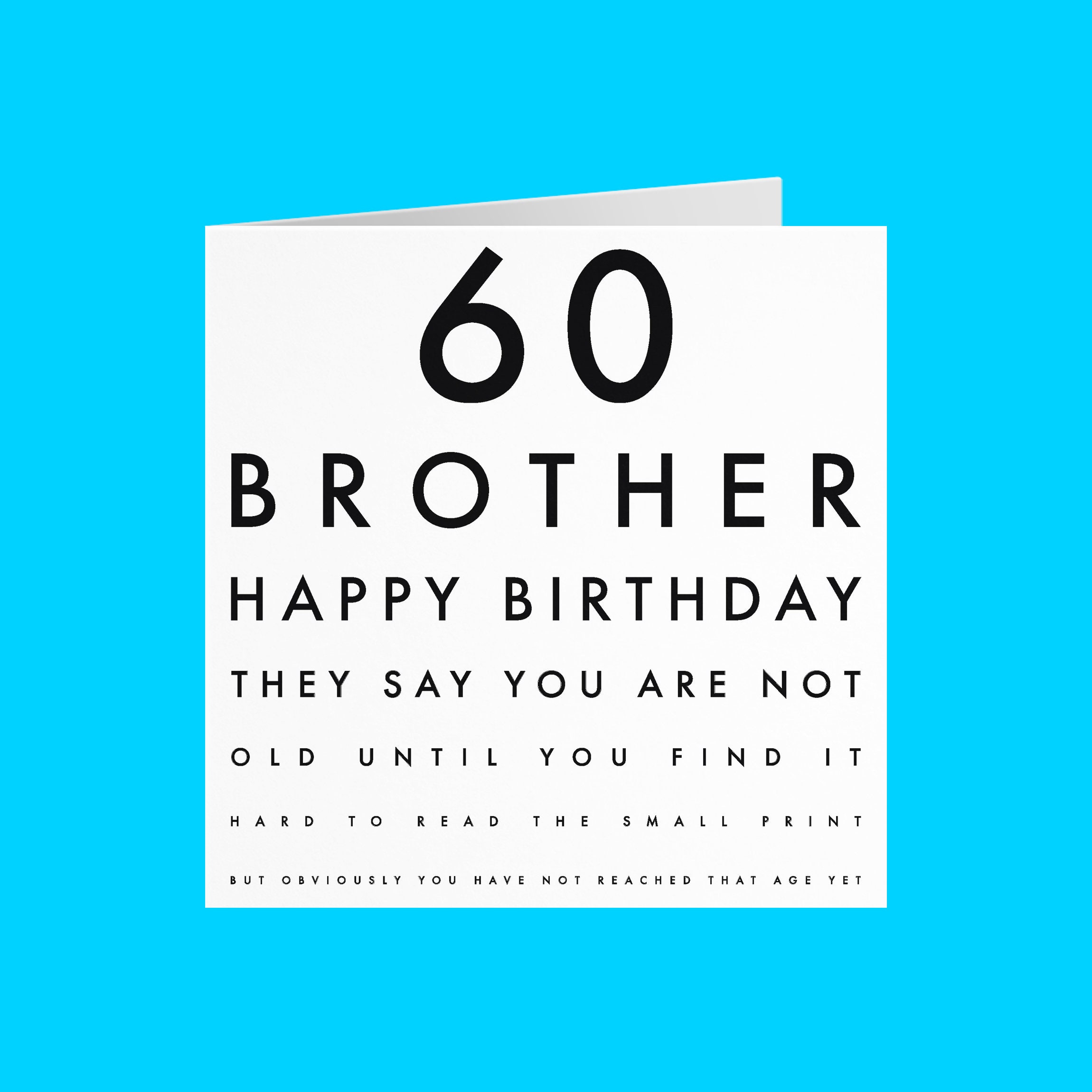 Brother 60th Humorous Birthday Card 60 Brother Happy Etsy Uk