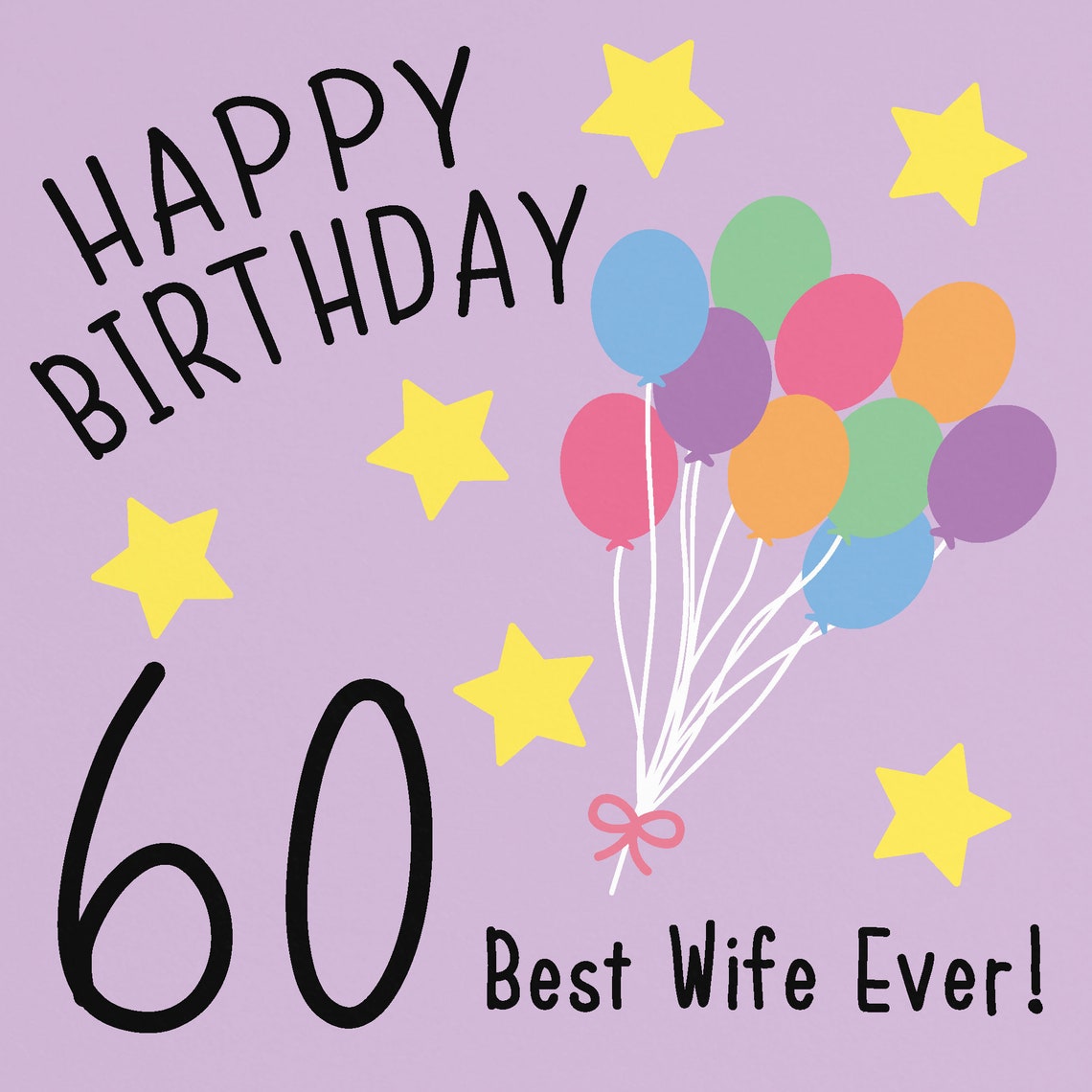 Wife 60th Birthday Card Happy Birthday 60 Best Wife Ever Etsy