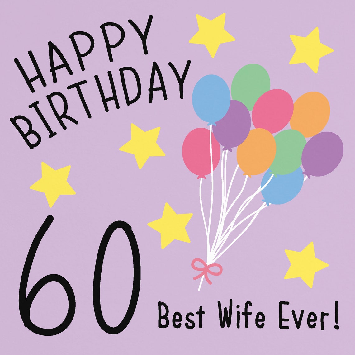 Wife 60th Birthday Card Happy Birthday 60 Best Wife Ever Etsy Wife 60th Birthday Card Happy Birthday 60 Best Wife Ever Etsy