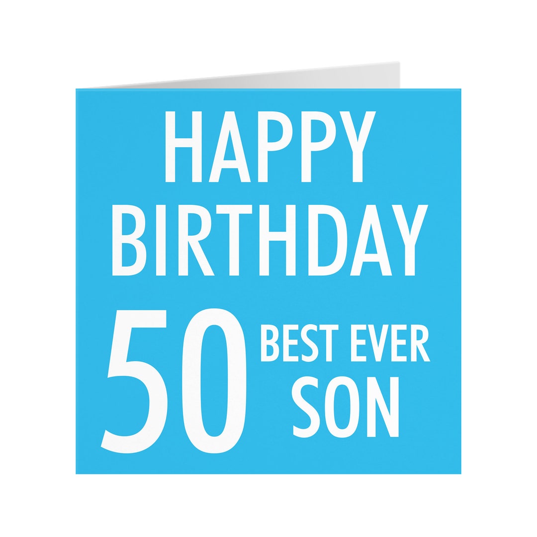 Son 50th Birthday Card 'happy Birthday' 'best - Etsy