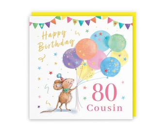Hunts England - Cute Artistic Female Cousin 80th Birthday Card - Gold Foil - Colourful Balloons - Cute, Stars, Cheerful, Fun - Eighty, Age