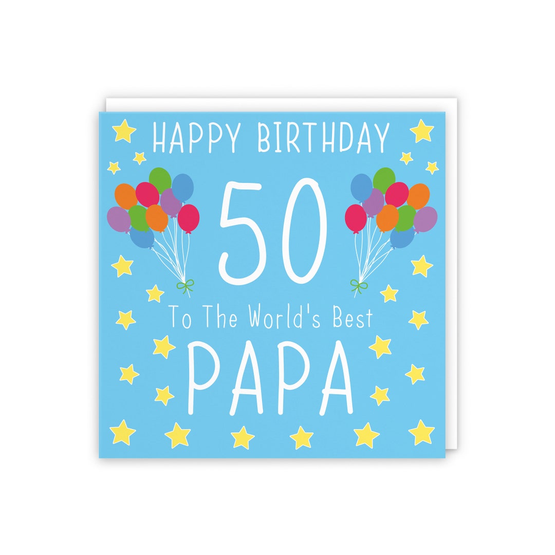 Papa 50th Birthday Card Happy Birthday 50 to the Etsy