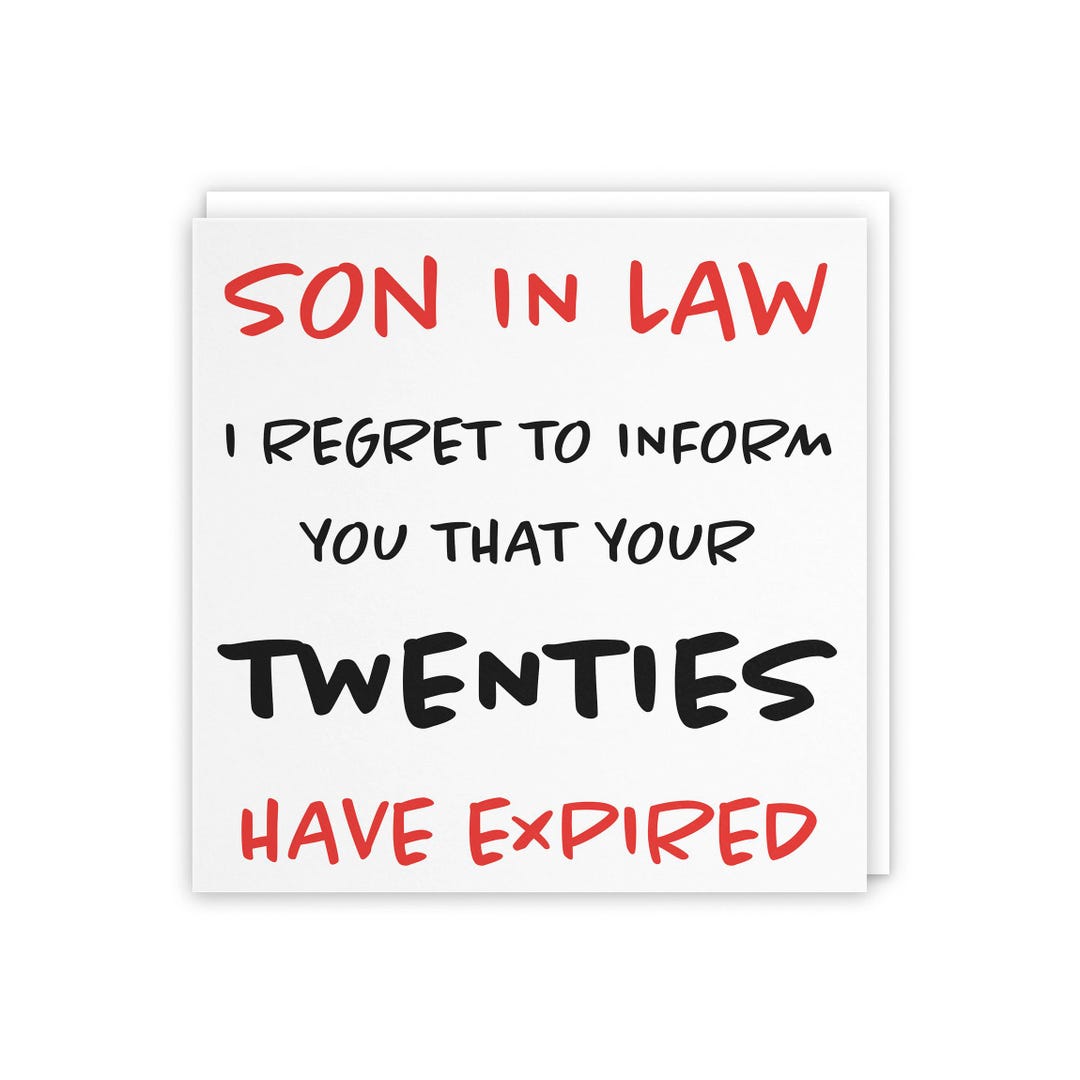 Son in Law 30th Funny Birthday Card - Son in Law - I Regret to Inform ...