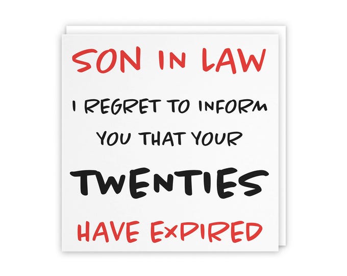 Son in Law 30th Funny Birthday Card - Son in Law - I Regret to Inform ...