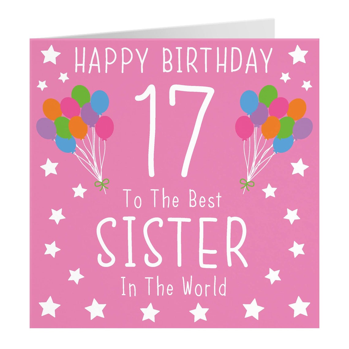 Sister 17th Birthday Card Happy Birthday 17 to the Best - Etsy UK