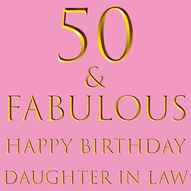 Daughter In Law 50th Birthday Card