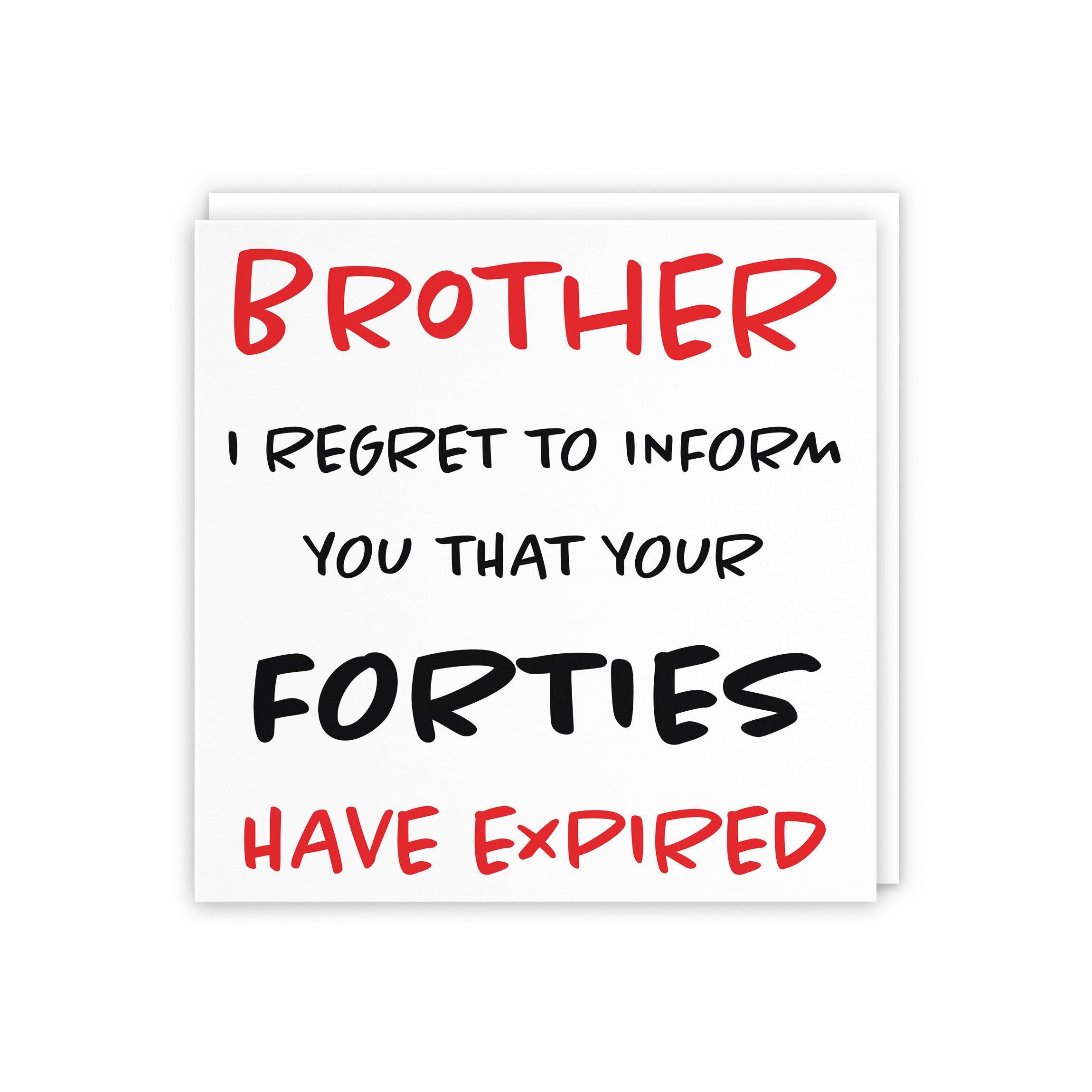 Brother 50th Funny Birthday Card - Brother - I Regret to Inform