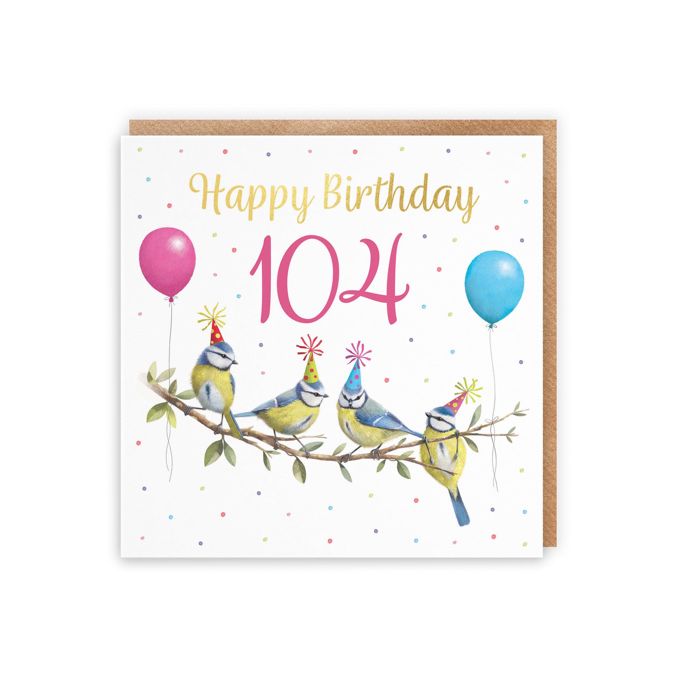 Hunts England - Blue Tits Funny 104th Birthday Card - Gold Foil