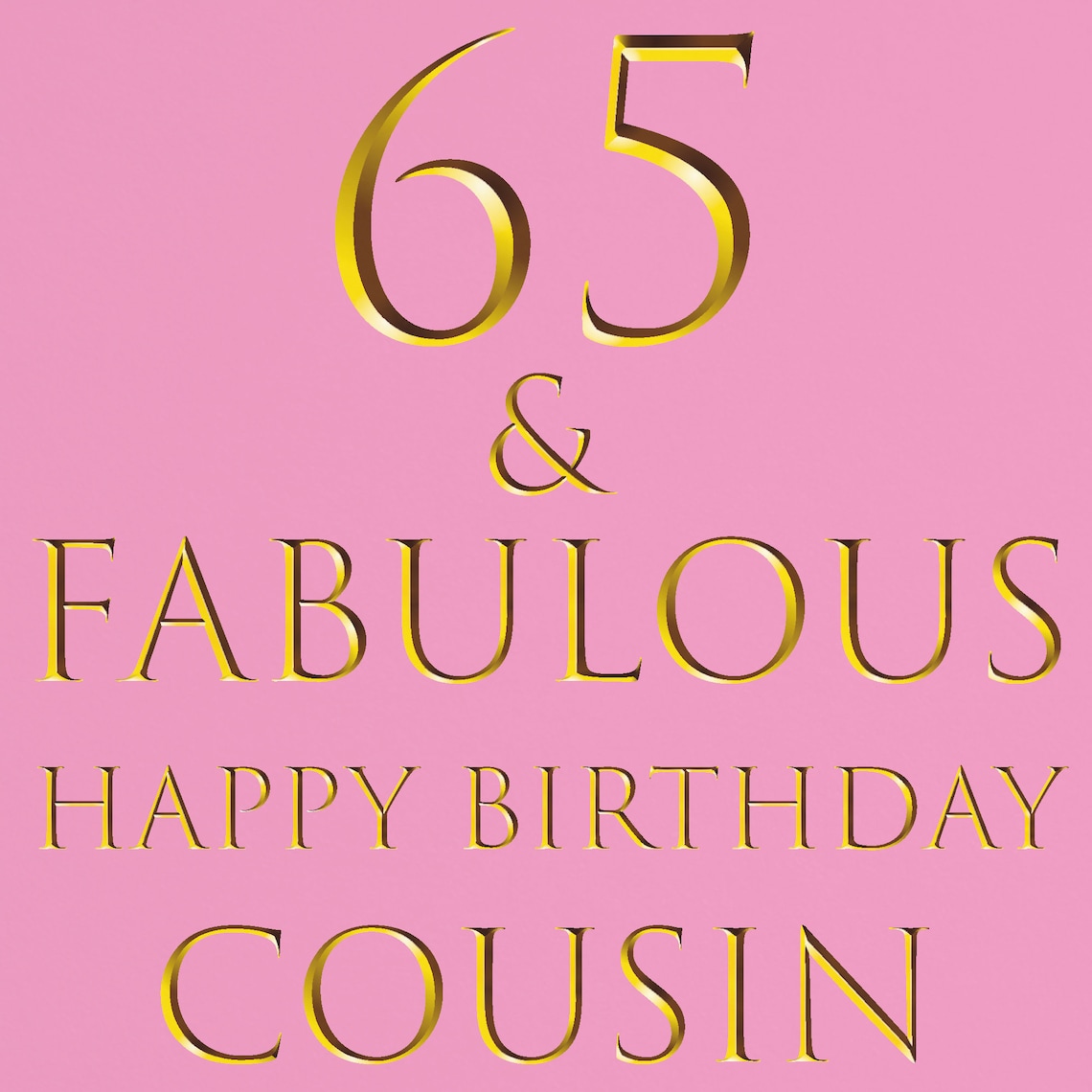 Cousin 65th Birthday Card 65 Fabulous Happy Birthday Etsy