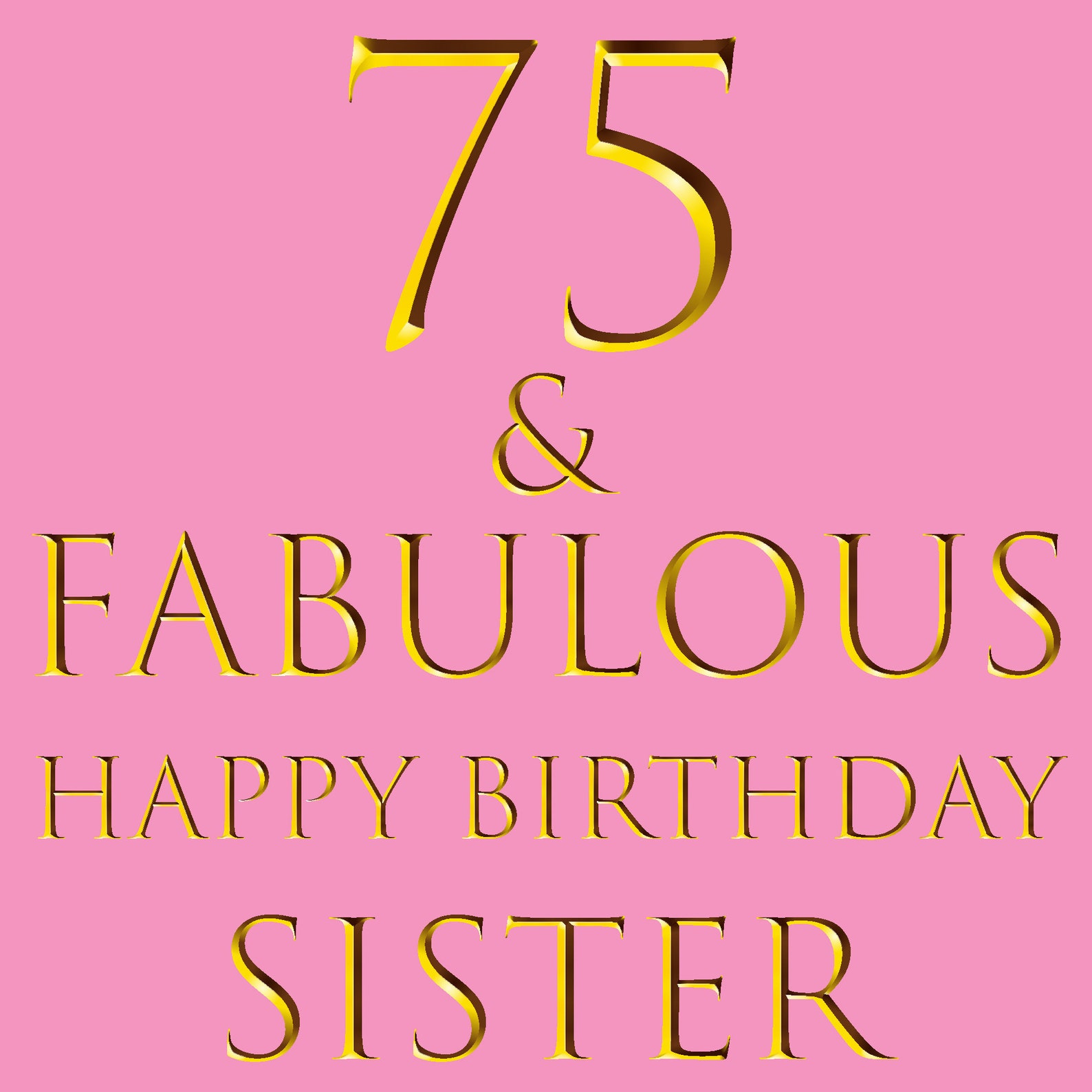 Sister 75th Birthday Card 75 And Fabulous Etsy Uk