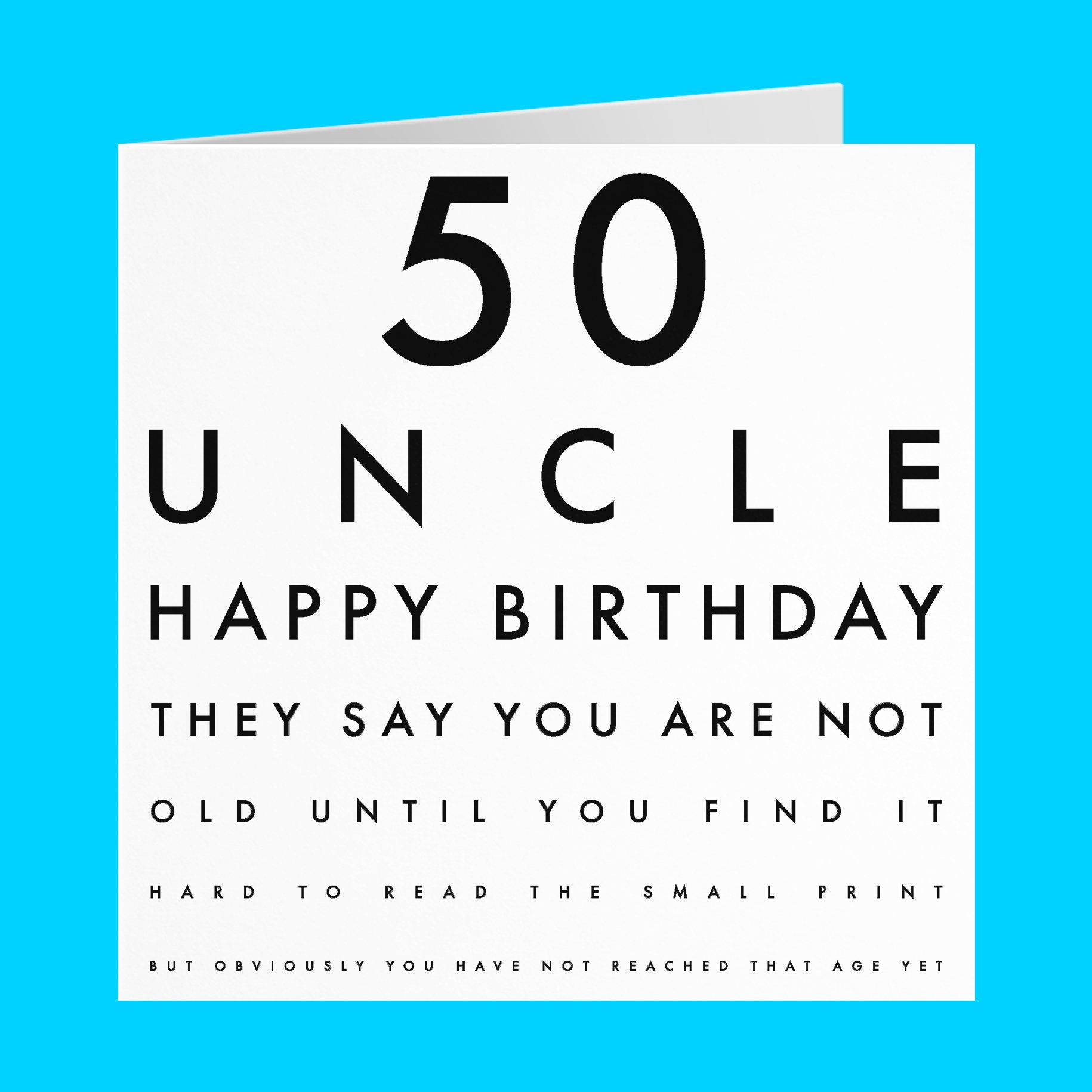 uncle 50th humorous birthday card 50 uncle they say you etsy