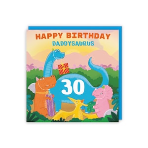 Daddy 30th Birthday Dinosaur Party Card - Happy Birthday - Daddysaurus - 30 - Imagination Collection