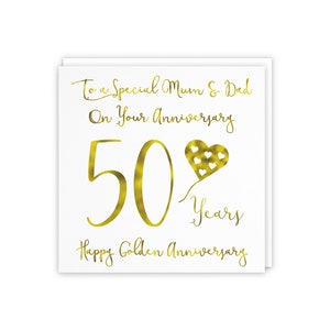 Mum And Dad / Parents 50th Anniversary Card - To A Special Mum & Dad On Your Anniversary - 50 Years - Happy Golden Anniversary - Milano