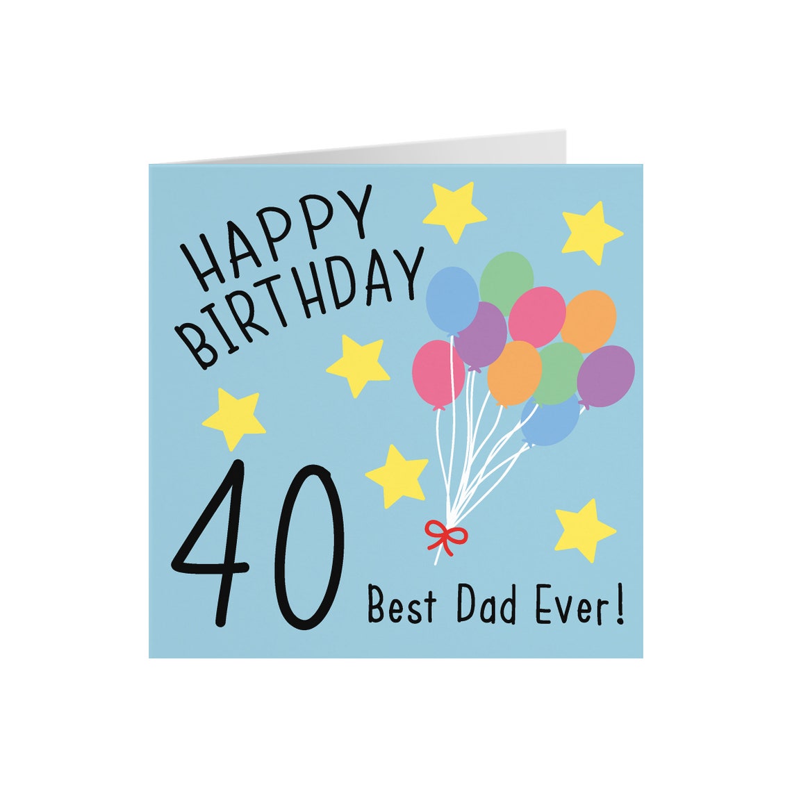Dad 40th Birthday Card Happy Birthday 40 Best Dad Ever | Etsy