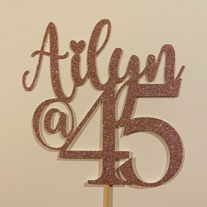 Birthday cake topper, @40 birthday cake topper, @45, Cake topper Birthday, Any name and age cake topper
