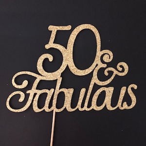 50 and Fabulous cake topper, 50th Cake topper, 50th Birthday cake topper, Happy 50th Birthday, Birthday cake topper