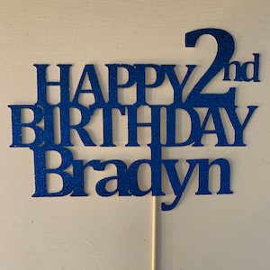 Birthday Cake topper, ANY NAME & AGE cake topper, Happy Birthday cake topper, 2nd Birthday Cake topper, Cake topper, Happy 2nd Birthday